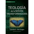 Teologia de la Mision Transformadora - Hardcover