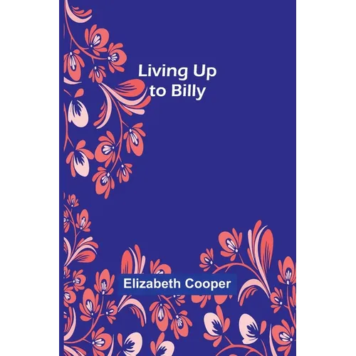 Living Up to Billy - Paperback