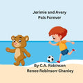 Jerimie and Avery Pals Forever - Paperback