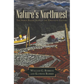 Nature's Northwest: The North Pacific Slope in the Twentieth Century - Paperback