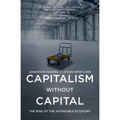 Capitalism Without Capital: The Rise of the Intangible Economy - Paperback