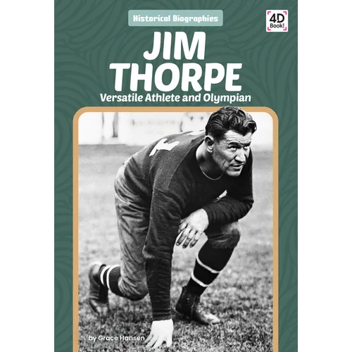 Jim Thorpe: Versatile Athlete and Olympian: Versatile Athlete and Olympian - Library Binding