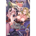 Orc Eroica, Vol. 5 (Light Novel): Conjecture Chronicles Volume 5 - Paperback