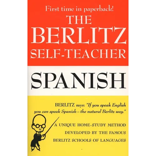 The Berlitz Self-Teacher: Spanish - Paperback