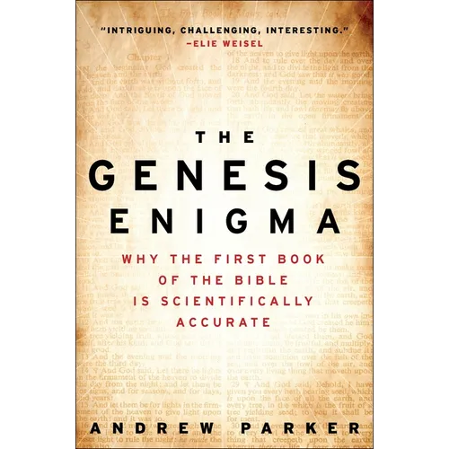 The Genesis Enigma: Why the First Book of the Bible Is Scientifically Accurate - Paperback