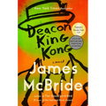 Deacon King Kong (Oprah's Book Club) - Hardcover