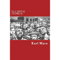 El Capital (Tomo I) - Paperback