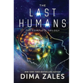 The Last Humans Trilogy - Paperback