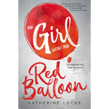 The Girl with the Red Balloon: Volume 1 - Paperback
