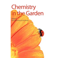 Chemistry in the Garden - Hardcover