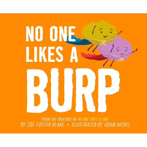 No One Likes a Burp - Hardcover