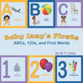 Baby Izzy's Firsts: ABCs, 123s, and First Words - Paperback