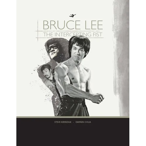 Bruce Lee: The Intercepting Fist - Paperback