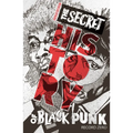 The Secret History of Black Punk: Record Zero - Paperback