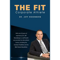 The Fit Corporate Athlete - Paperback