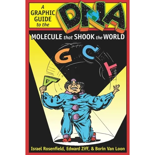 Dna: A Graphic Guide to the Molecule That Shook the World - Paperback