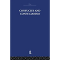 Confucius and Confucianism - Paperback