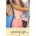 Gossip Girl #11: Don't You Forget About Me - Paperback