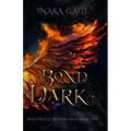 A Bond with the Dark - Paperback