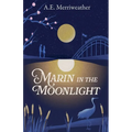 Marin in the Moonlight - Paperback