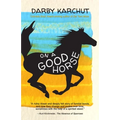 On a Good Horse - Paperback
