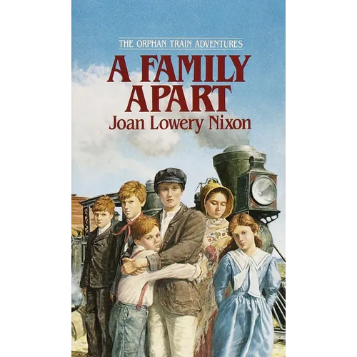 A Family Apart - Mass Market Paperbound