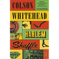 Harlem Shuffle - Hardcover