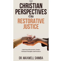 Christian Perspectives on Restorative Justice - Paperback