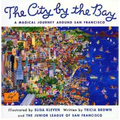 City by the Bay: A Magical Journey Around San Francisco - Paperback