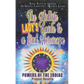 The Midlife Lady's Guide to a Bad Horoscope - Paperback
