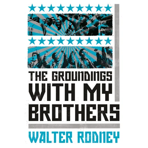 The Groundings with My Brothers - Paperback