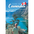 Thank you Canada: For 34 years of adventure and inspiration - Paperback