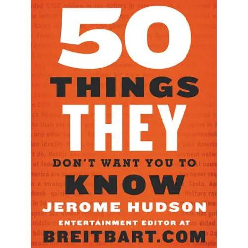 50 Things They Don't Want You to Know - Paperback
