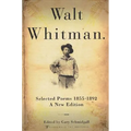 Walt Whitman: Selected Poems 1855-1892 - Paperback