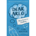 Dear Arlo: Adventures in Dadding - Paperback