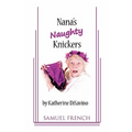 Nana's Naughty Knickers - Paperback