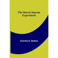 The Harris-Ingram Experiment - Paperback
