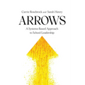 Arrows: A Systems-Based Approach to School Leadership: A Systems-Based Approach to School Leadership: a Systems-Based Approach to School Leadership - Paperback