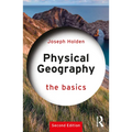 Physical Geography: The Basics - Paperback