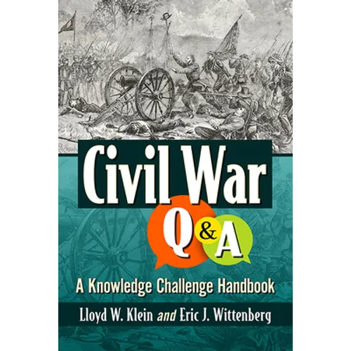 Civil War Q&A: A Knowledge Challenge Handbook - Paperback