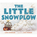The Little Snowplow - Hardcover