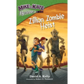 Zillion Zombie Heist - Hardcover