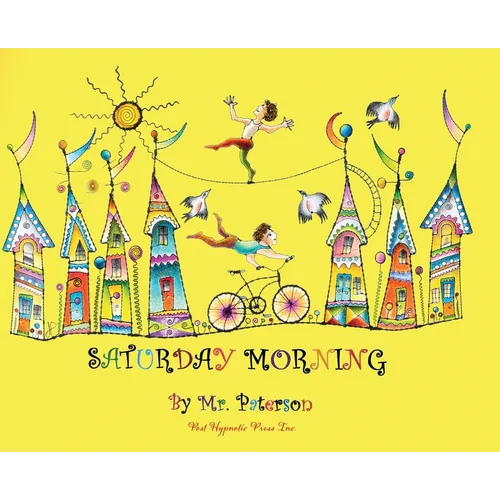 Saturday Morning - Hardcover