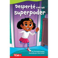 Desperté Con Un Superpoder - Paperback