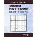 Sodoku Puzzle Book (Large Print): Book 2 - Paperback