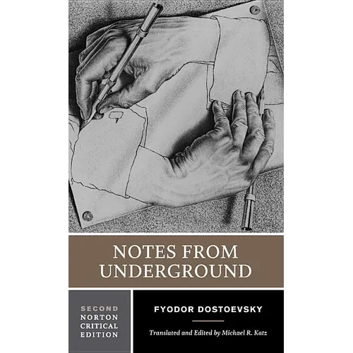 Notes from Underground: A Norton Critical Edition - Paperback