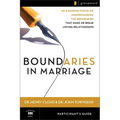 The Boundaries in Marriage Participant's Guide: An 8-Session Focus on Understanding the Boundaries That Make or Break Loving Relationships - Paperback