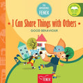 I Can Share Things with Others: Good behaviour - Paperback