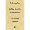 The Strangest Secret and The Seven Day Mental Diet - Hardcover