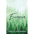 Evergreen: Poems - Paperback